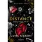 Distance - Maradj távol tőlem!(Éldekorált) - Luna Mason