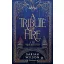 The Tribute of Fire - A tűz kiválasztottja - Sariah Wilson