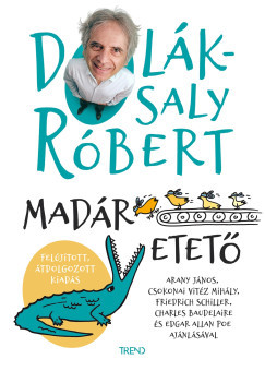 Madáretető (Új kiadás) - Dolák-Saly Róbert
