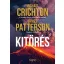Kitörés - Michael Crichton - James Patterson