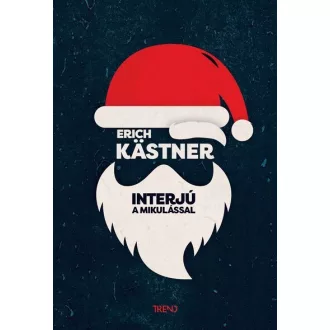 Interjú a Mikulással - Erich Kastner