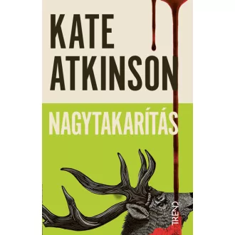 Nagytakarítás - Kate Atkinson