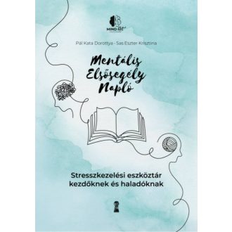 Mentális elsősegély napló - Pál Kata Dorottya