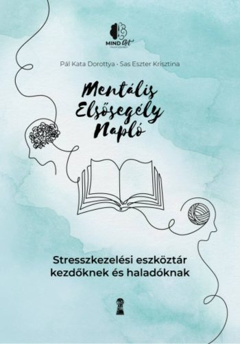 Mentális elsősegély napló - Pál Kata Dorottya