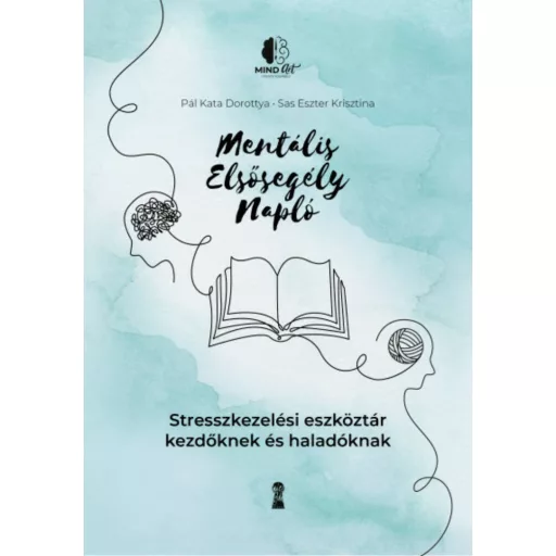 Mentális elsősegély napló - Pál Kata Dorottya