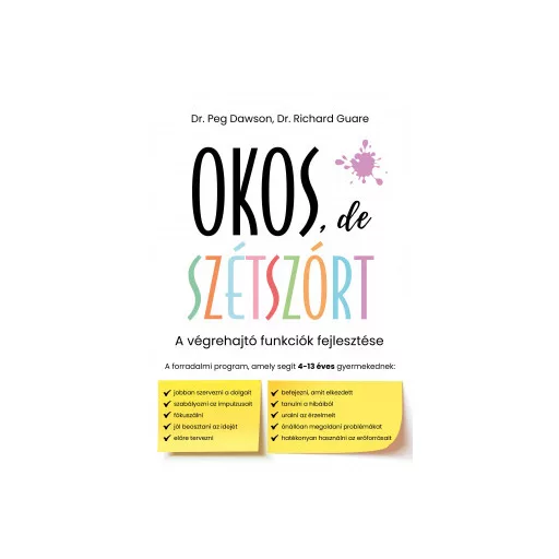 Okos, de szétszórt - Dr. Peg Dawson