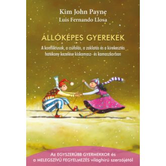 Állóképes gyerekek - Kim John Payne