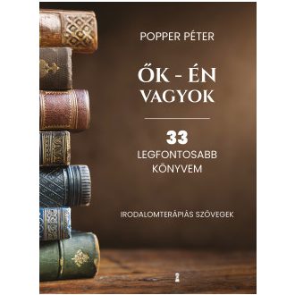 Ők - én vagyok (Új kiadás) - Popper Péter