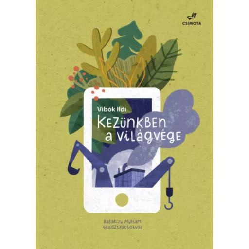Kezünkben a világvége - Vibók Ildi