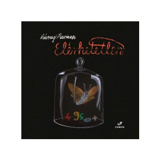 Elérhetetlen - Máray Mariann