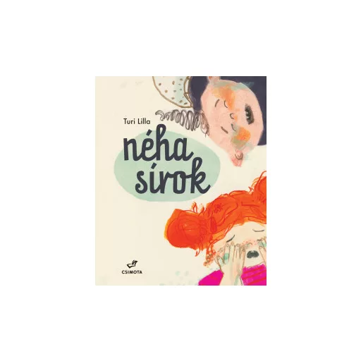 Néha sírok - Turi Lilla