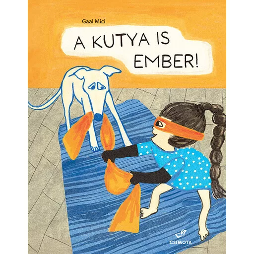 A kutya is ember! - Gaal Mici