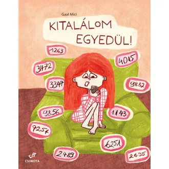 Kitalálom egyedül! - Gaal Mici