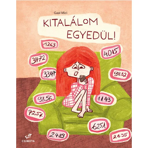 Kitalálom egyedül! - Gaal Mici
