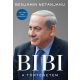 BIBI: A történetem - Benjamin Netanjahu