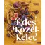 Édes Közel-Kelet - Cserháti Tamara