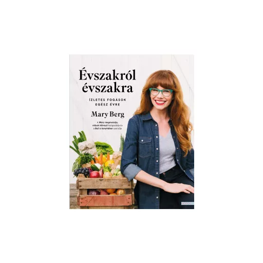 Évszakról évszakra - Mary Berg