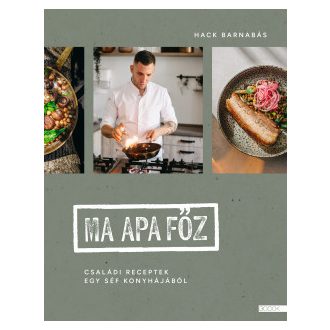 Ma apa főz - Hack Barnabás