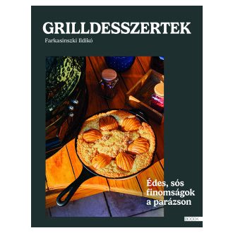 Grilldesszertek - Farkasinszki Ildikó