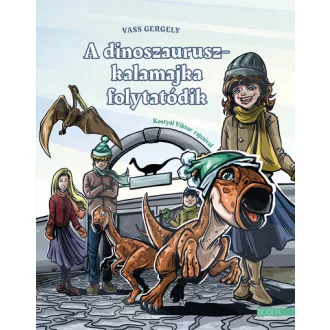 A dinoszauruszkalamajka folytatódik - Vass Gergely