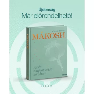 Mákosh - Az én magyar-zsidó konyhám - Cserháti Tamara