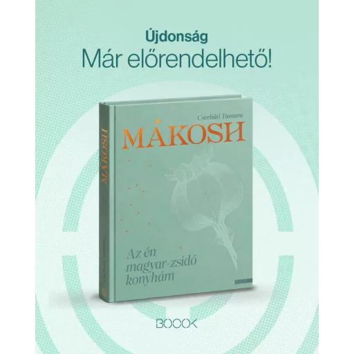 Mákosh - Az én magyar-zsidó konyhám - Cserháti Tamara