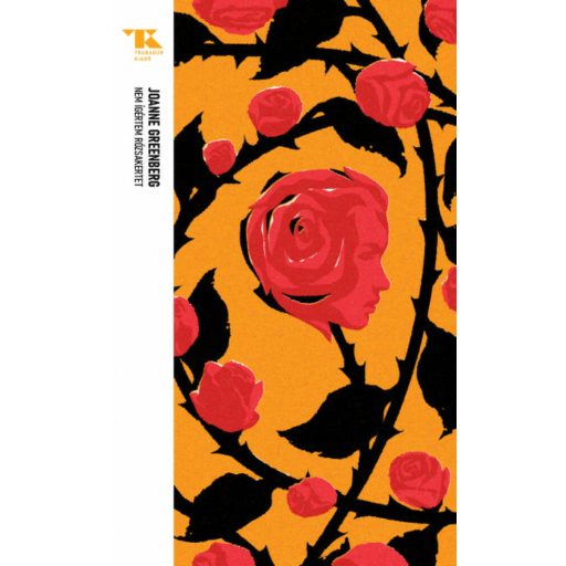 Trubadúr Zsebkönyvek 30. - Nem ígértem rózsakertet - Joanne Greenberg