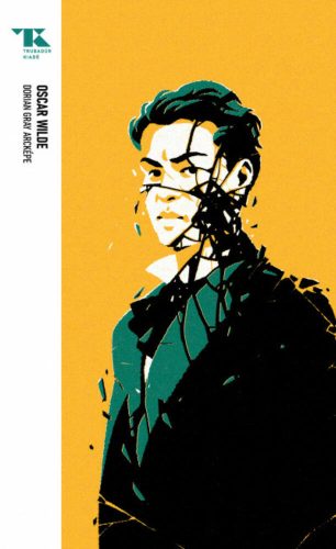 Trubadúr Zsebkönyvek 25. - Dorian Gray arcképe - Oscar Wilde
