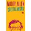 Súlytalanság - Woody Allen