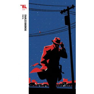 Trubadúr Zsebkönyvek 91. - Ponyva - Charles Bukowski