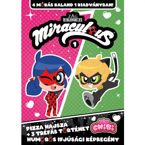 Miraculous Chibi 1. - Pizza hajsza + 3 tréfás történet