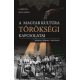 A magyar kultúra törökségi kapcsolatai - Csáki Éva - Sipos János