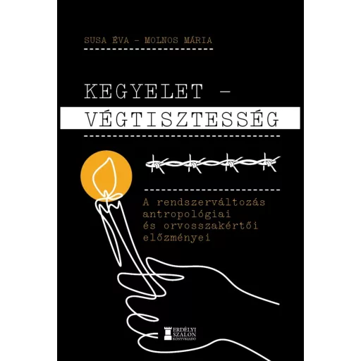 Kegyelet - Végtisztesség - Susa Éva - Molnos Mária