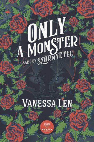 Only a Monster - Csak egy szörnyeteg - Vanessa Len