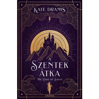 The Curse of Saints - A Szentek Átka - Kate Dramis