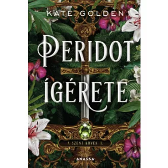 A Szent Kövek 2. - Peridot ígérete - Kate Golden