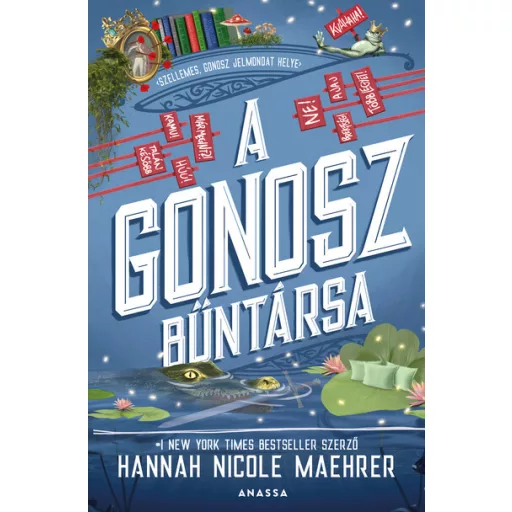 A Gonosz bűntársa - Hannah Nicole Maehrer