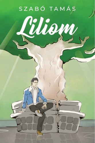 Liliom - Szabó Tamás
