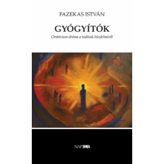 Gyógyítók - Fazekas István
