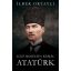 Gázi Musztafa Kemál Atatürk - Ilber Ortayli