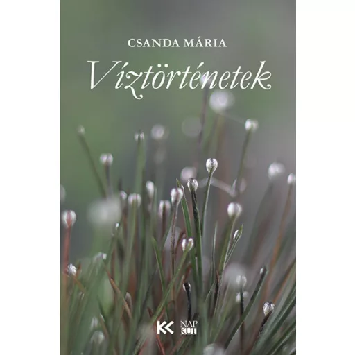 Víztörténetek - Csanda Mária