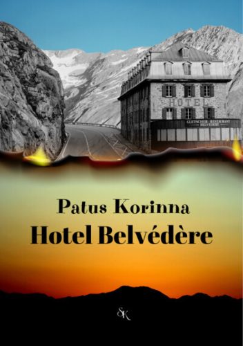 Hotel Belvédére - Patus Korinna