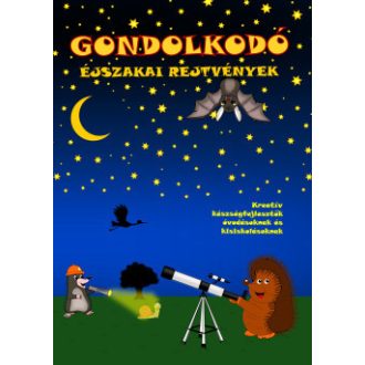 Gondolkodó - Éjszakai rejtvények - Simon József