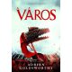 A város - Adrian Goldsworthy