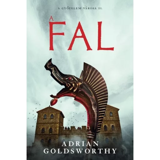 A fal - Adrian Goldsworthy