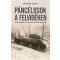 Páncélosok a Felvidéken - Számvéber Norbert