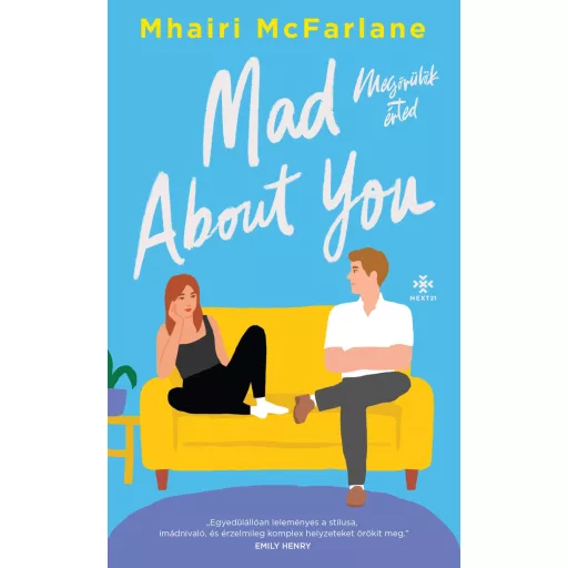 Mad About You - Megőrülök érted - Mhairi McFarlane