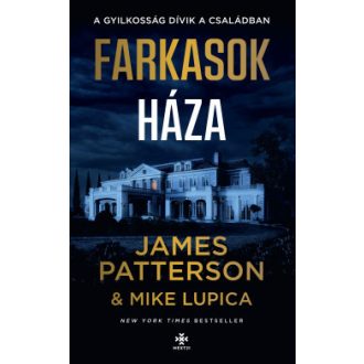 Farkasok háza - James Patterson