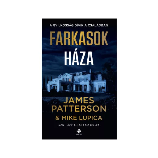 Farkasok háza - James Patterson