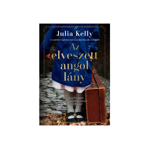 Az elveszett angol lány - Julia Kelly